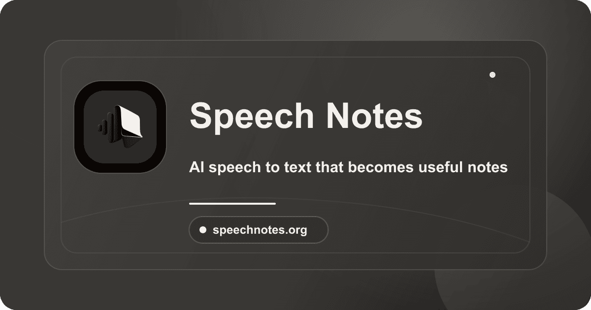 Speech Notes screenshot 1